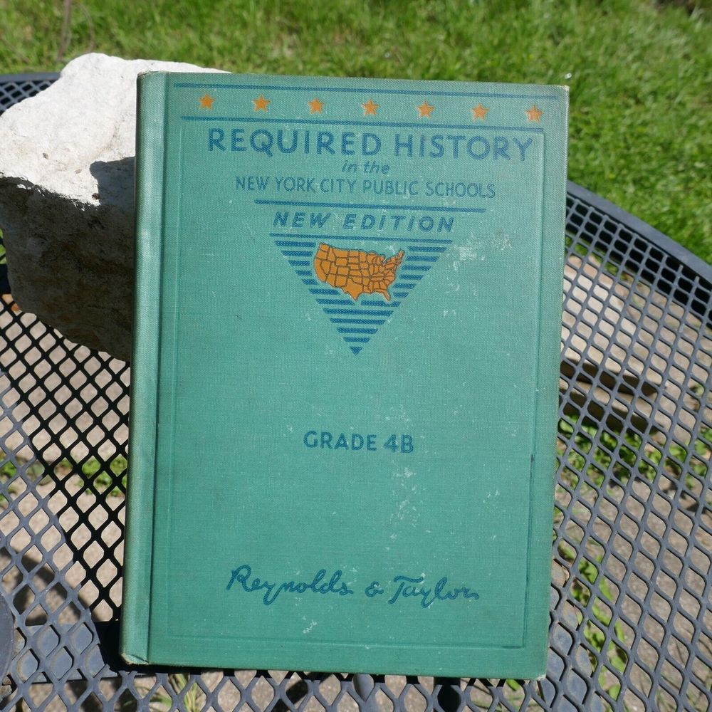 1935 New York City Required History Schools Grade 4B Reynolds Taylor Homeschool